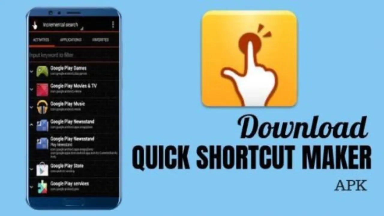 Quick Shortcut Maker APK A Guide  to Simplify Your Mobile Usage